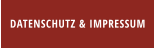 DATENSCHUTZ & IMPRESSUM