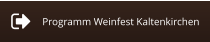 Programm Weinfest Kaltenkirchen
