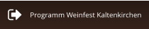 Programm Weinfest Kaltenkirchen