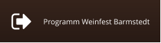 Programm Weinfest Barmstedt